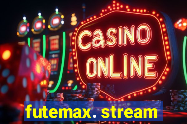 futemax. stream